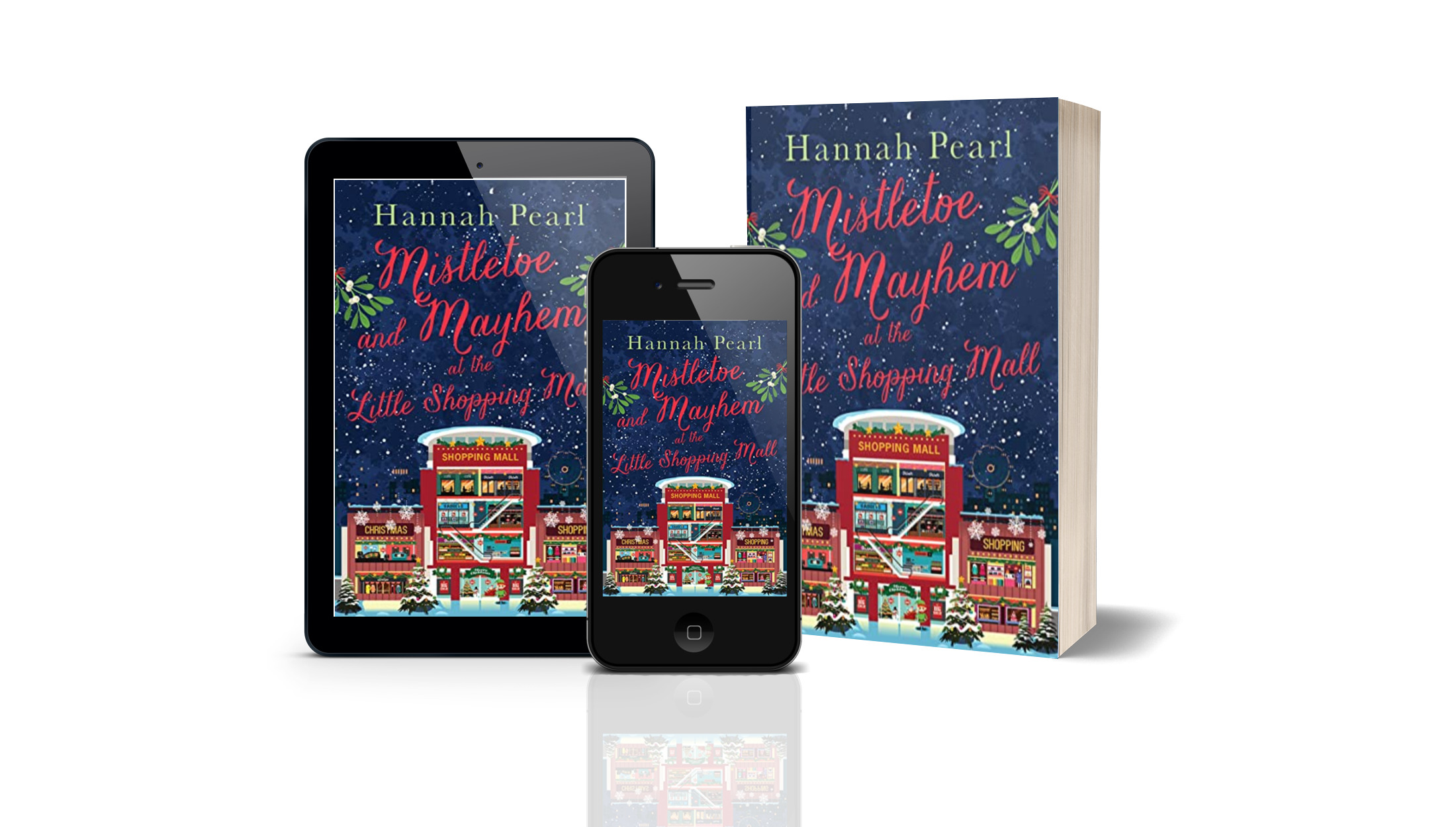 Hannah Pearl – Mistletoe and Mayhem at the Little Shopping Mall