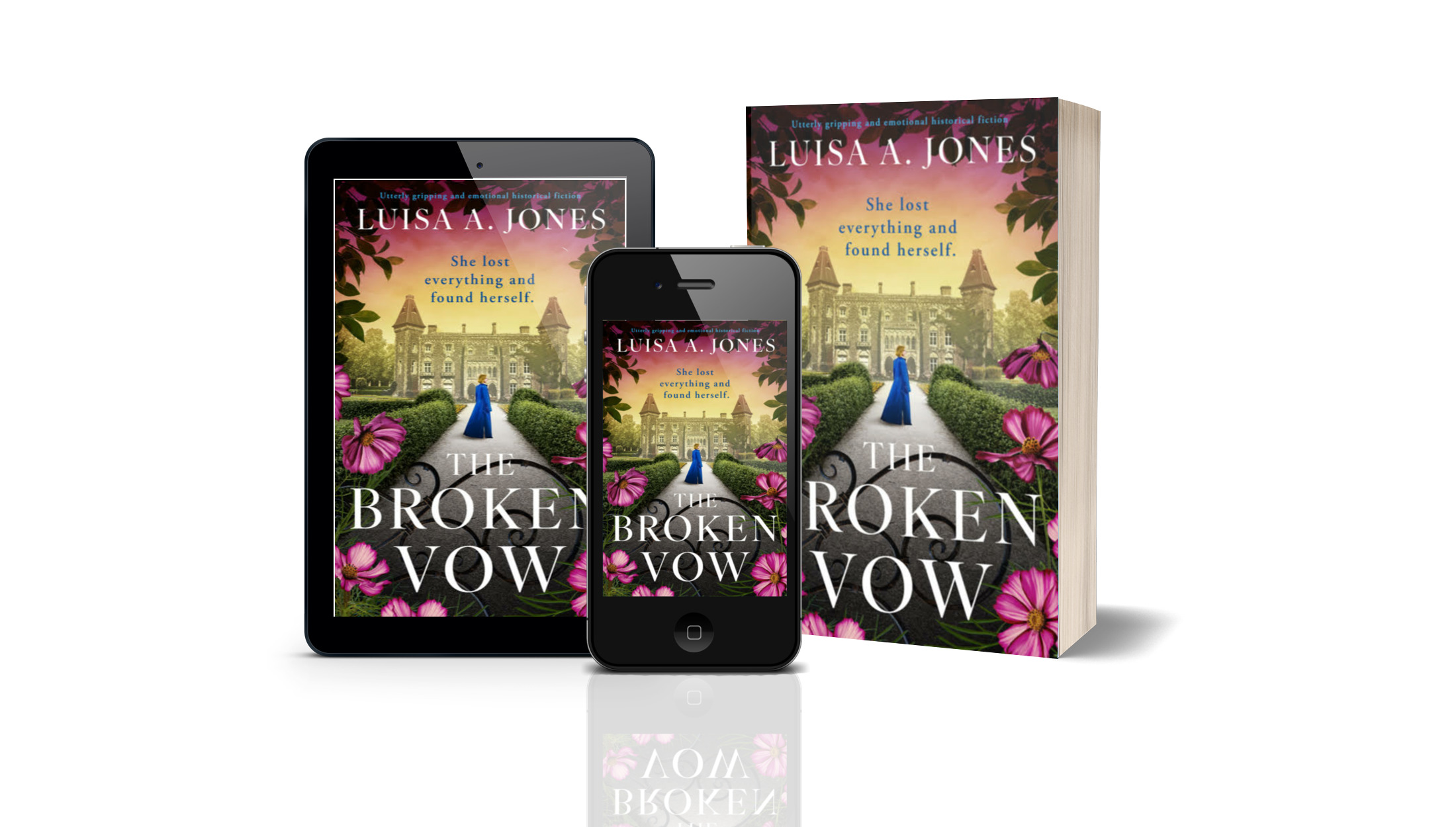 Luisa A Jones – The Broken Vow